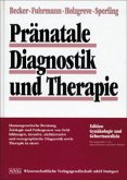 Pränatale Diagnostik und Therapie