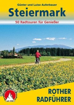 Rother Radführer Steiermark - Auferbauer, Günter; Auferbauer, Luise