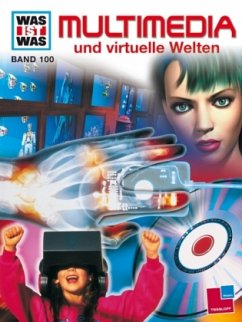 Multimedia und virtuelle Welten - Köthe, Rainer