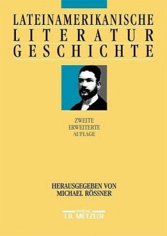 Lateinamerikanische Literaturgeschichte - Rössner, Michael