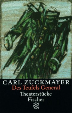 Des Teufels General - Zuckmayer, Carl