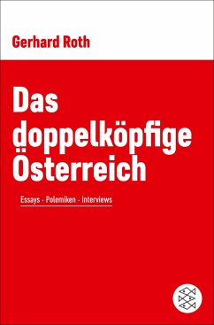 Das doppelköpfige Österreich - Roth, Gerhard