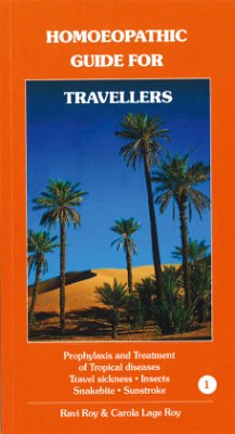 Travellers / Homoeopathic Guide for Vol.1 - Roy, Ravi; Lage-Roy, Carola