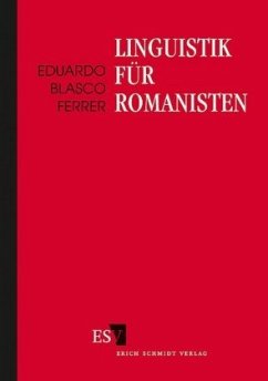 Linguistik für Romanisten - Blasco Ferrer, Eduardo