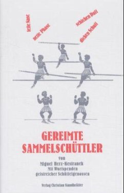 Gereimte Sammelschüttler - Herz-Kestranek, Miguel