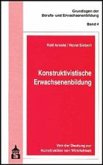 Konstruktivistische Erwachsenenbildung