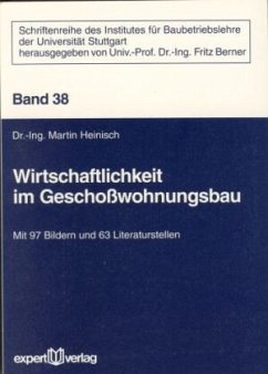 Wirtschaftlichkeit im Geschoßwohnungsbau - Heinisch, Martin