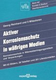 Aktiver Korrosionsschutz in wäßrigen Medien