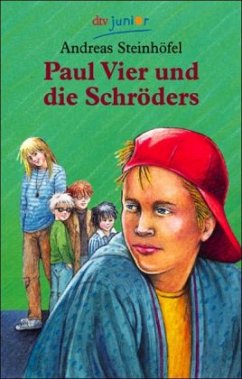 Paul Vier und die Schröders - Steinhöfel, Andreas