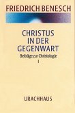 Christus in der Gegenwart