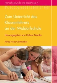 Cover Zum Unterricht des Klassenlehrers an der Waldorfschule