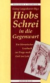 Hiobs Schrei in der Gegenwart