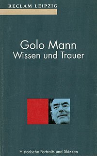 Wissen und Trauer - Mann, Golo