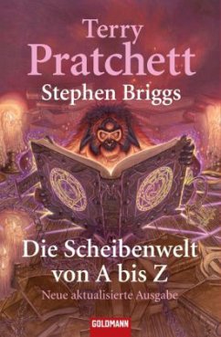 Die Scheibenwelt von A-Z - Pratchett, Terry; Briggs, Stephen