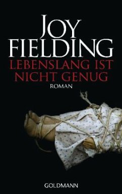 Lebenslang ist nicht genug - Fielding, Joy