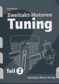 Zweitakt-Motoren-Tuning - Rieck, Christian