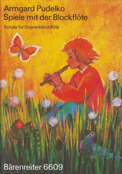 Spiele mit der Blockflöte - Pudelko, Armgard