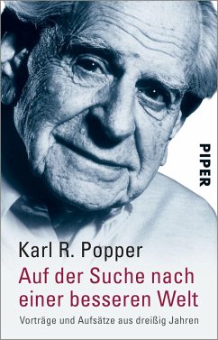Auf der Suche nach einer besseren Welt - Popper, Karl R.