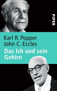 Das Ich und sein Gehirn - Popper, Karl R.;Eccles, John C.