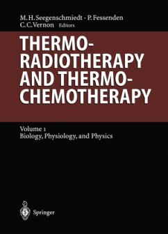 Thermoradiotherapy and Thermochemotherapy - Seegenschmiedt, M.Heinrich / Fessenden, Peter / Vernon, Clare C. (eds.)