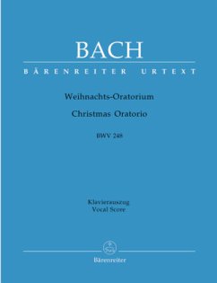 Weihnachtsoratorium, BWV 248, Klavierauszug - Bach, Johann Sebastian