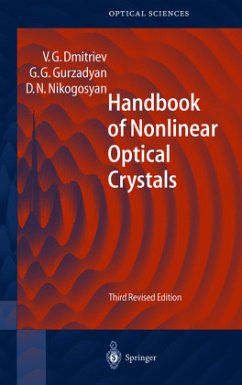 Handbook of Nonlinear Optical Crystals - Dmitriev, Valentin G.;Gurzadyan, Gagik G.;Nikogosyan, David N.