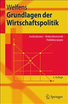 Grundlagen der Wirtschaftspolitik - Welfens, Paul J.J.