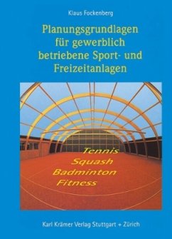 Cover Planungsgrundlagen für gewerblich betriebene Sportanlagen und Freizeitanlagen