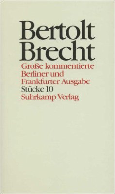 Stücke, 2 Bde. / Werke, Große kommentierte Berliner und Frankfurter Ausgabe 10, Tl.10 - Brecht, Bertolt;Brecht, Bertolt