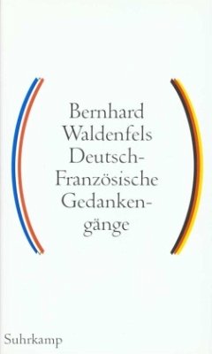 Deutsch-Französische Gedankengänge - Waldenfels, Bernhard