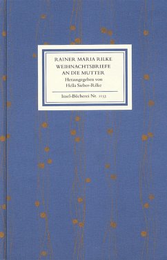 Weihnachtsbriefe an die Mutter - Rilke, Rainer Maria
