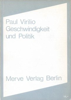 Geschwindigkeit und Politik - Virilio, Paul
