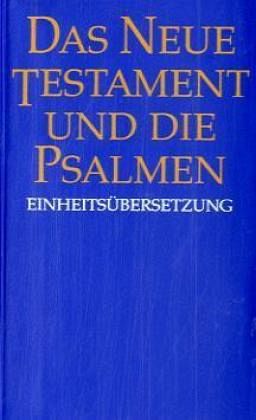 Das Neue Testament und die Psalmen, Einheitsübersetzung, Taschenausgabe