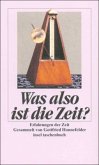 Was also ist die Zeit?