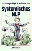 Systemisches NLP Systemisches NLP