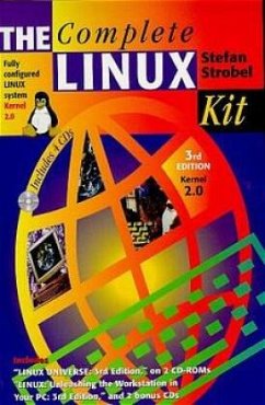 The Complete Linux Kit - Strobel, Stefan