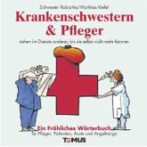 Krankenschwestern und Pfleger