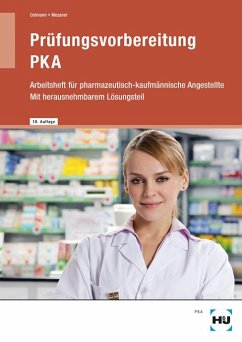 Prüfungsvorbereitung PKA - Ostmann, Ruth;Messner, Sabine
