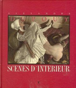 Scenes D' Interieur - Dupouy, Alexandre