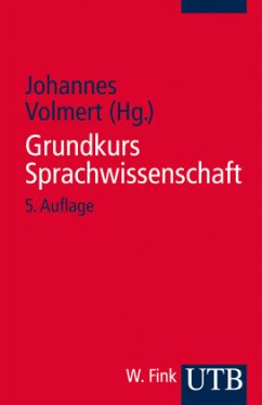 Grundkurs Sprachwissenschaft - Volmert, Johannes (Hrsg.)