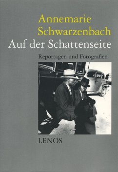 Auf der Schattenseite. Sonderausgabe - Schwarzenbach, Annemarie