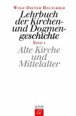 Alte Kirche und Mittelalter / Lehrbuch der Kirchengeschichte und Dogmengeschichte Bd.1