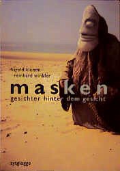 Masken - Gesichter hinter dem Gesicht - Klemm, Harald;Winkler, Reinhard