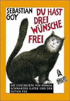 Du hast drei Wünsche frei - Goy, Sebastian