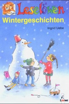 Leselöwen Wintergeschichten - Uebe, Ingrid