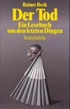 Der Tod - Beck, Rainer (Hrsg.)