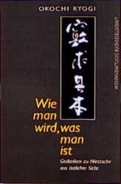 Wie man wird, was man ist - Okochi, Ryogi