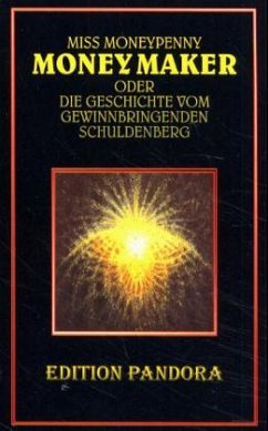 Cover Money Maker. Das Märchen vom gewinnbringenden Schuldenberg