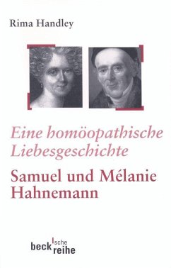 Eine homöopathische Liebesgeschichte - Handley, Rima