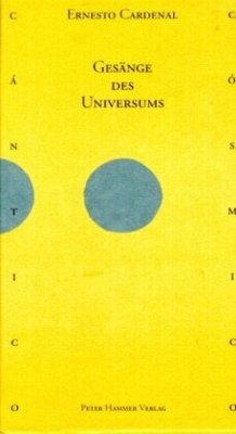 Gesänge des Universums, 2 Teile - Cardenal, Ernesto